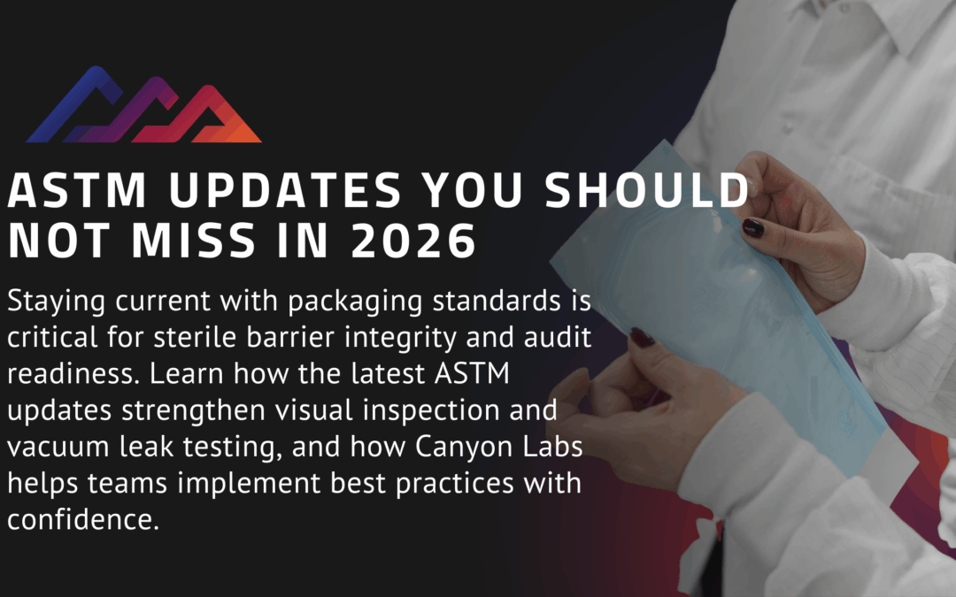 ASTM Updates You Should Not Miss in 2026: F1886 Gets a Two-part Makeover; D4991 Tightens Test Guidance